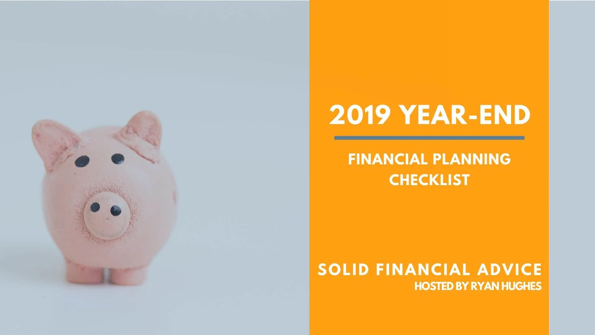 Your Year-End Financial Planning Checklist, Ep 8 | Bull Oak