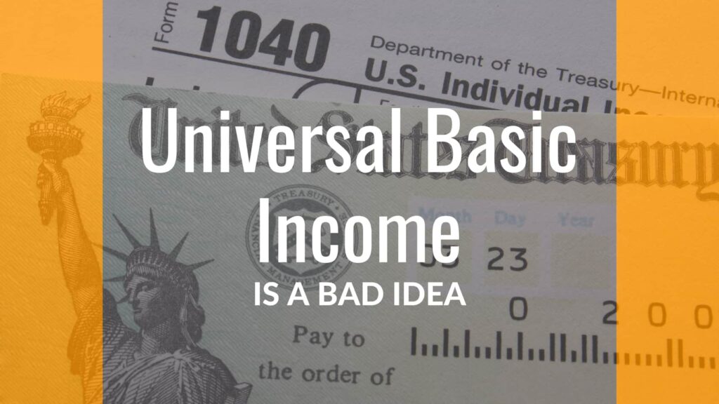 Universal Basic Income Bad Idea Poster
